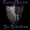 Faith & Bullets - The Rebellion