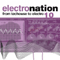 2009 Electronation 10: From Techouse To Electro