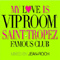 2010 My Love is VIP ROOM Saint Tropez Famous Club (CD 1)
