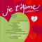 2006 Je T'aime 5 (CD 1)