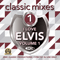 2017 DMC - Classic Mixes - I Love Elvis Vol. 1