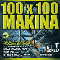2007 100 X 100 Makina (CD 1)