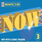 2007 Now Hot Hits And Cool Tracks 3 (CD 1)