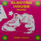 2007 Electro House Family Vol.6 (Retail)