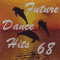 2008 Future Dance Hits Vol.68 (CD 1)