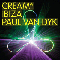 2008 Cream Ibiza Paul Van Dyk (Unmixed Edition)