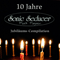 2006 10 Jahre Sonic Seducer: Jubilaums-Compilation