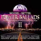 2007 Bigger Better Power Ballads II (CD 1)