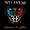 Fifth Freedom - Heartbreak & Hellfire