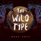 2015 The Wild Type