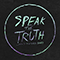 Speak The Truth - Speak The Truth... Even If Your Voice Shakes (EP)