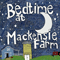 2012 Bedtime at Mackensie Farm (Single)