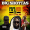 Papa Reu - Big Shottas (Single)