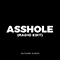 2020 Asshole (Radio Edit) (Single)