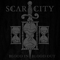 Scar City - Blood In, Blood Out