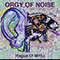 Orgy Of Noise - Plague Of MP3z (feat.)