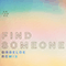 2019 Find Someone (Droeloe Remix)