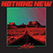 2020 Nothing New (Single)