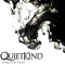 Quietkind - Shadow Play
