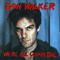 Don Walker - We\'re All Gunna Die