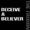 2018 Deceive a Believer (Single)