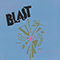 1989 Blast! (Remastered & Expanded Edition, 2010, CD 1)