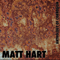 Matt Hart - Anthology Of Corrosion