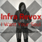 Infra Revox - I Want Your Soul
