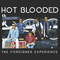 Hot Blooded - The Foreigner Experience