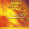 1983 Hearing Solar Winds Alight (Special 25th Anniversary Remastered Edition, 2008)
