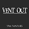 Venters - Vent Out