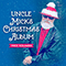 2021 Uncle Mick's Christmas Album