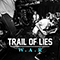Trail Of Lies - W.A.R