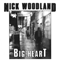 1992 Nick Woodland & The Magnets - Big Heart