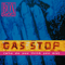 1990 Gas Stop (Who Do You Think You Are) (Single)