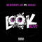 2018 Look Alive (Single)