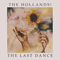 Hollands! - The Last Dance