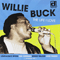 Buck, Willie - The Life I Love