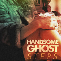 Handsome Ghost - Steps (EP)