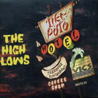 High Lows - Hotel Tiki-Poto