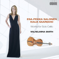 Smith, Wilhelmina - Salonen & Saariaho: Works for Solo Cello