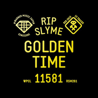 Rip Slyme - Golden Time