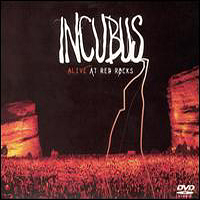 Incubus (USA, CA) - Alive At Red Rocks (Bonus MCD)