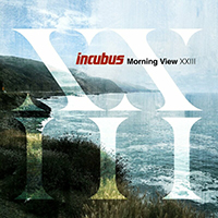 Incubus (USA, CA) - Morning View XXIII