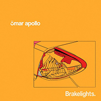 Omar Apollo - Brakelights (Single)