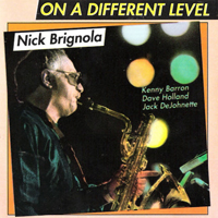 Brignola, Nick - On a Different Level
