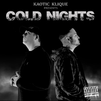 Kaotic Klique - Cold Nights