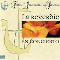 La Reverdie - La Reverdie En Concierto