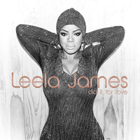 James, Leela - Did It For Love