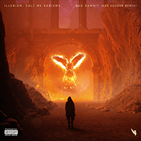 ILLENIUM - God Damnit (Hex Cougar Remix) (feat. Call Me Karizma) (Single)